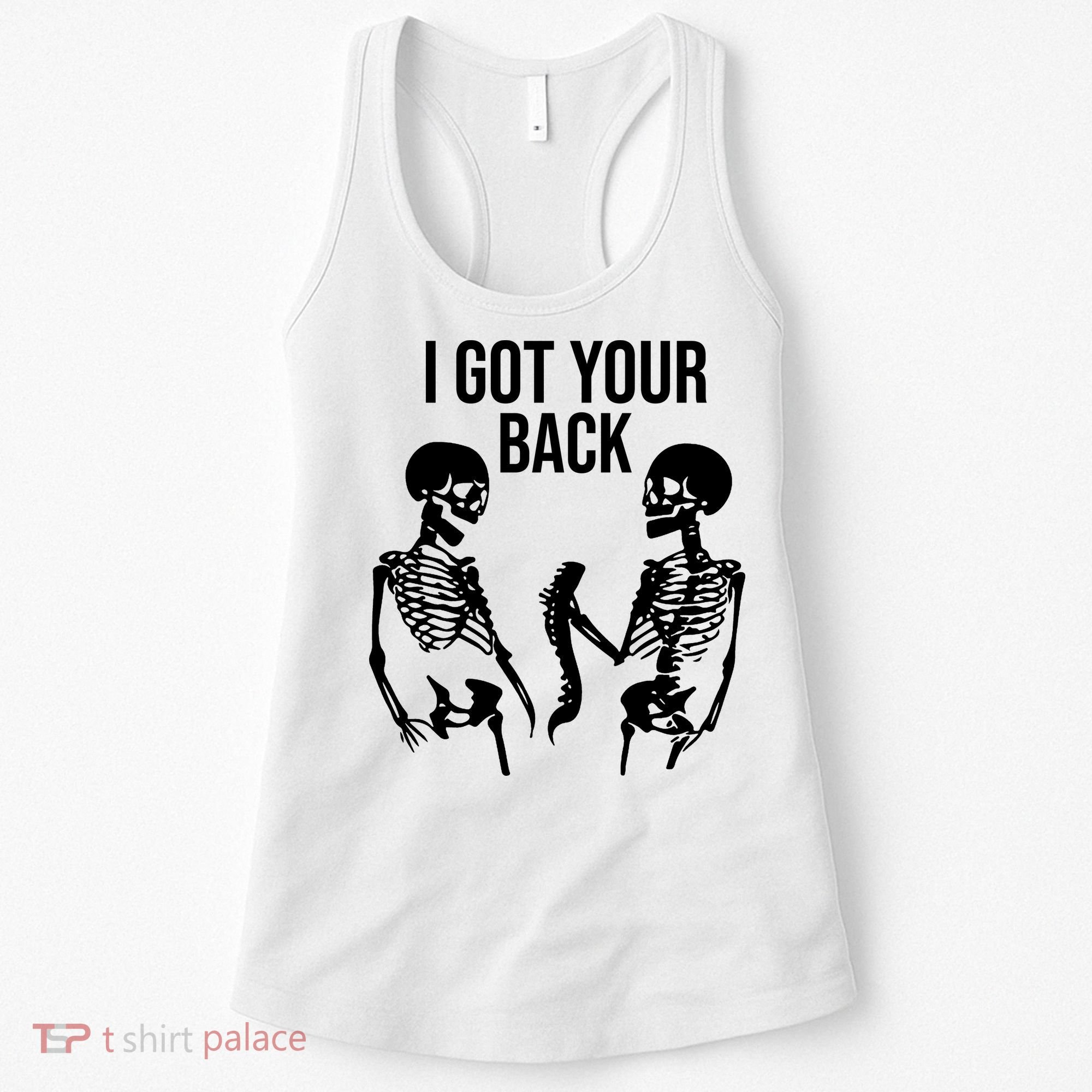 I Got Your Back Funny Skeleton Women's Tank Top