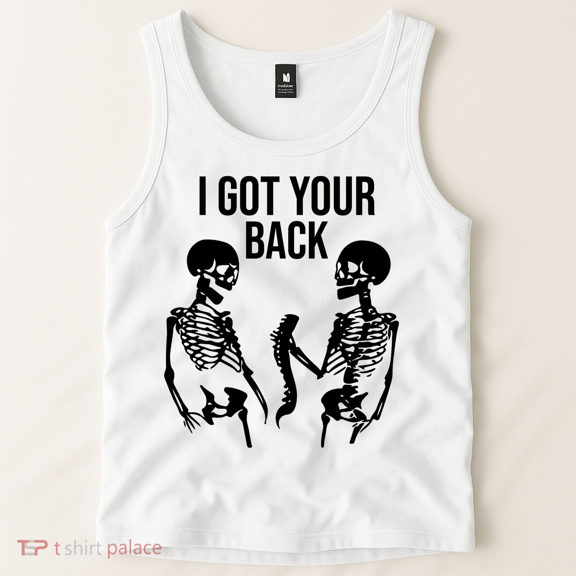 I Got Your Back Funny Skeleton Tank Top