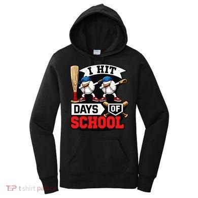 I Hit 100 Days Of School 100th Day Baseball Women's Hoodie