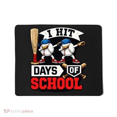 I Hit 100 Days Of School 100th Day Baseball Mousepad