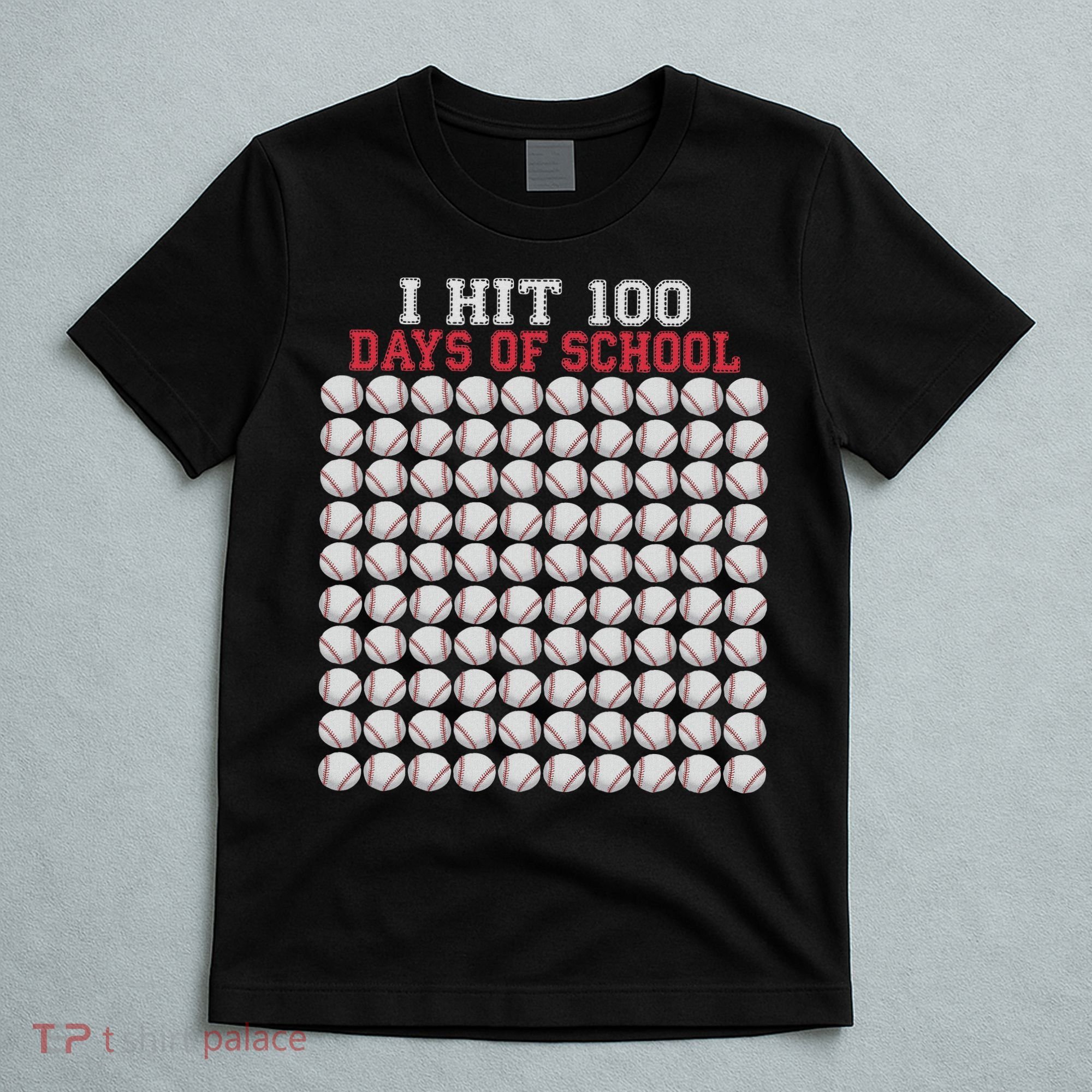 I Hit 100 Days Of School Baseball Bat 100th Day Of School T-Shirt