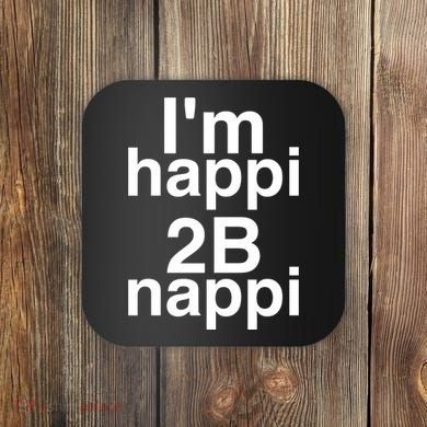 IM Happi 2b Nappi Coaster