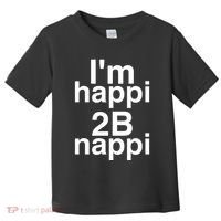 IM Happi 2b Nappi Toddler T-Shirt thumb 0