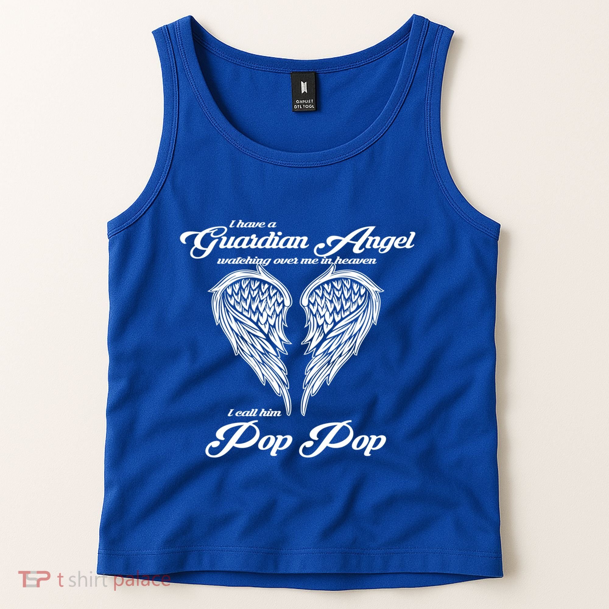I Have A Guardian Angel In Heaven I Call Him Pop Pop Gift Tank Top