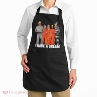 I Have A Dream Funny Apron thumb 2