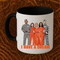 I Have A Dream Funny Coffee Mug thumb 2