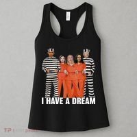 I Have A Dream Funny Women's Tank Top thumb 3