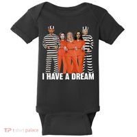 I Have A Dream Funny Baby Bodysuit thumb 0