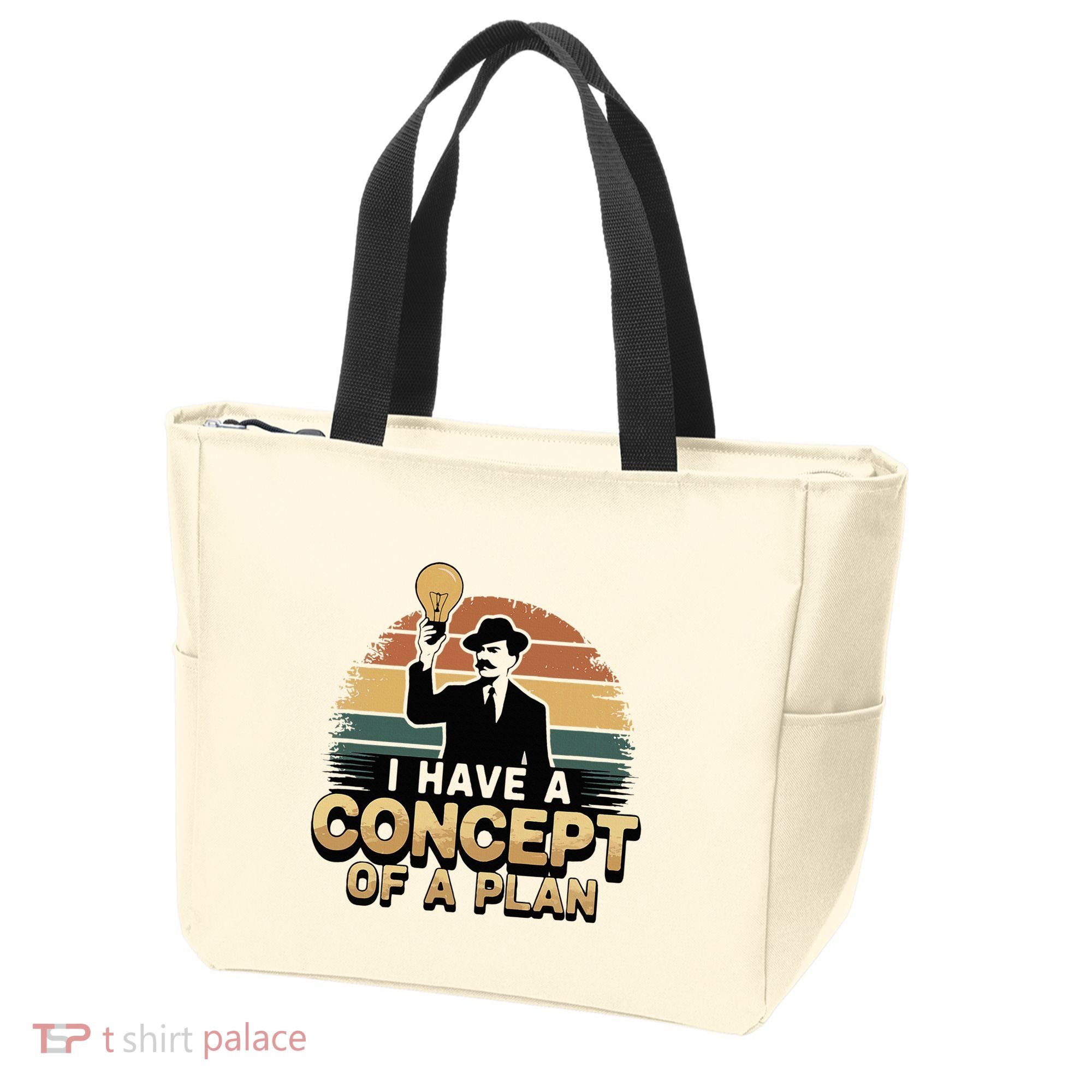 I Have A Concept Of A Plan Tote Bag