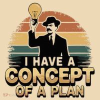 I Have A Concept Of A Plan Tote Bag thumb 4