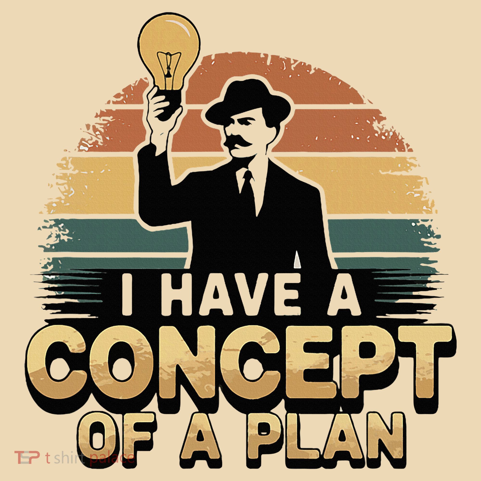 I Have A Concept Of A Plan Tote Bag