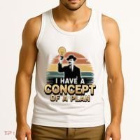 I Have A Concept Of A Plan Tank Top thumb 3