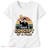 I Have A Concept Of A Plan Women's T-Shirt thumb 0