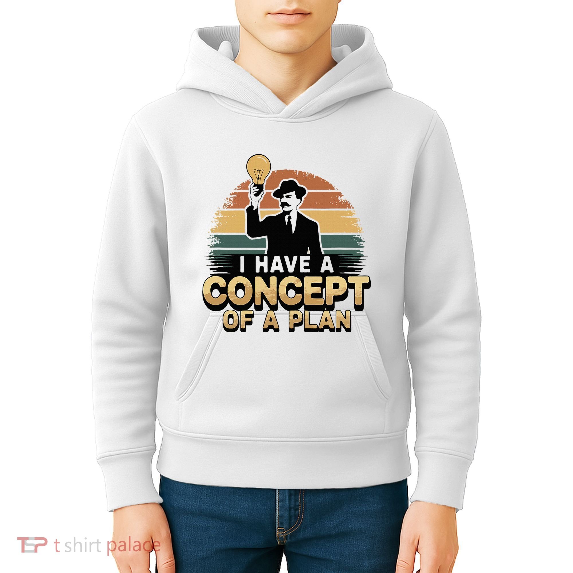 I Have A Concept Of A Plan Kids Hoodie