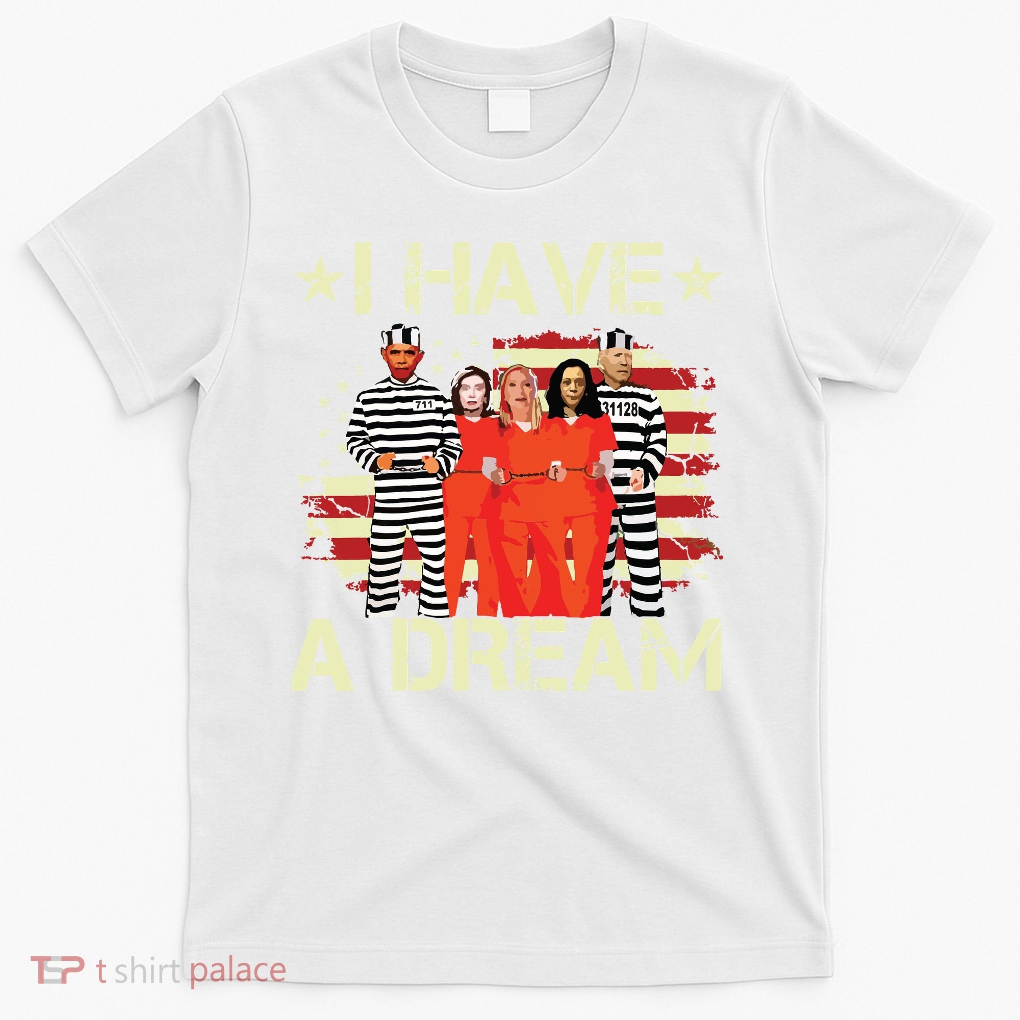 I Have A Dream Funny Biden T-Shirt