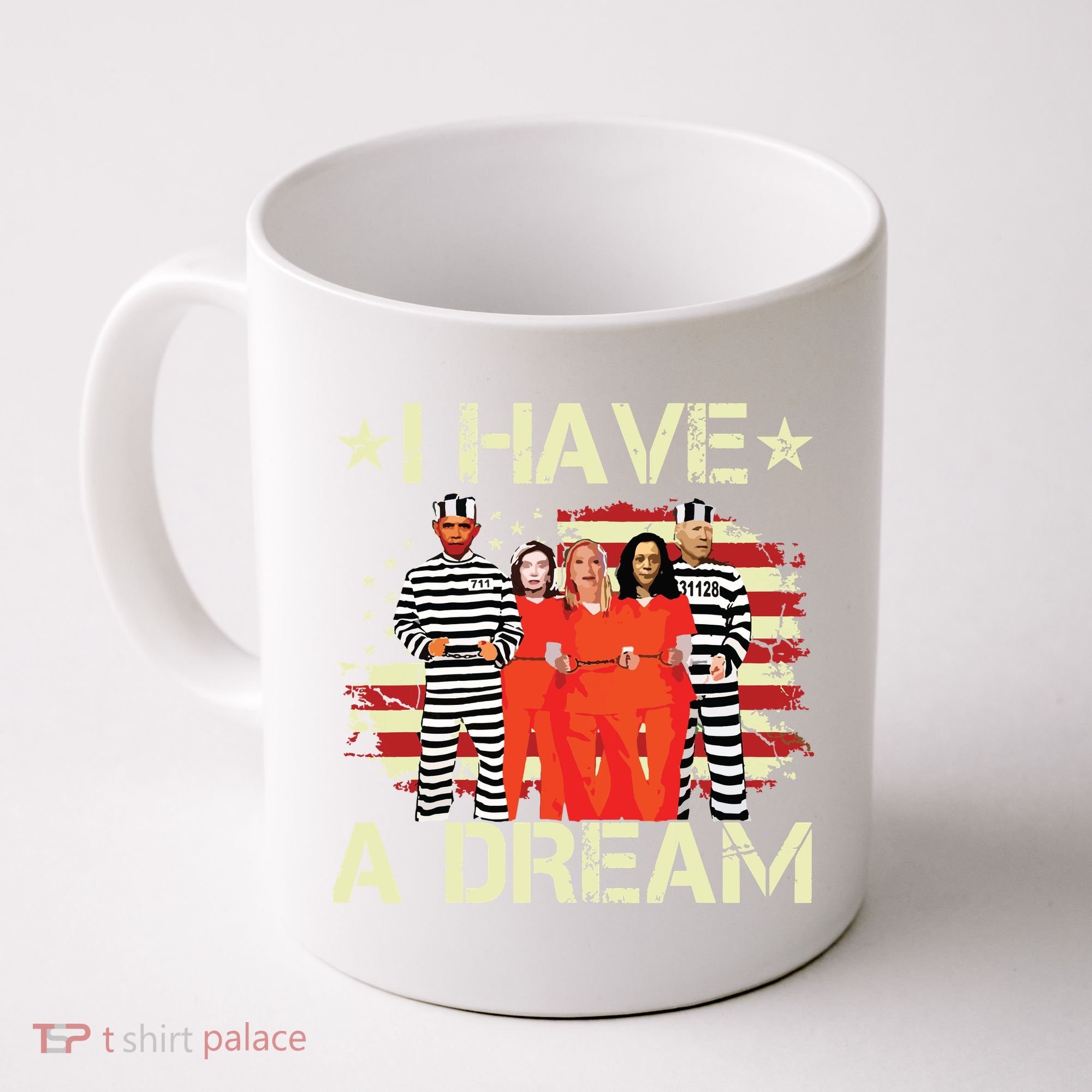 I Have A Dream Funny Biden Coffee Mug