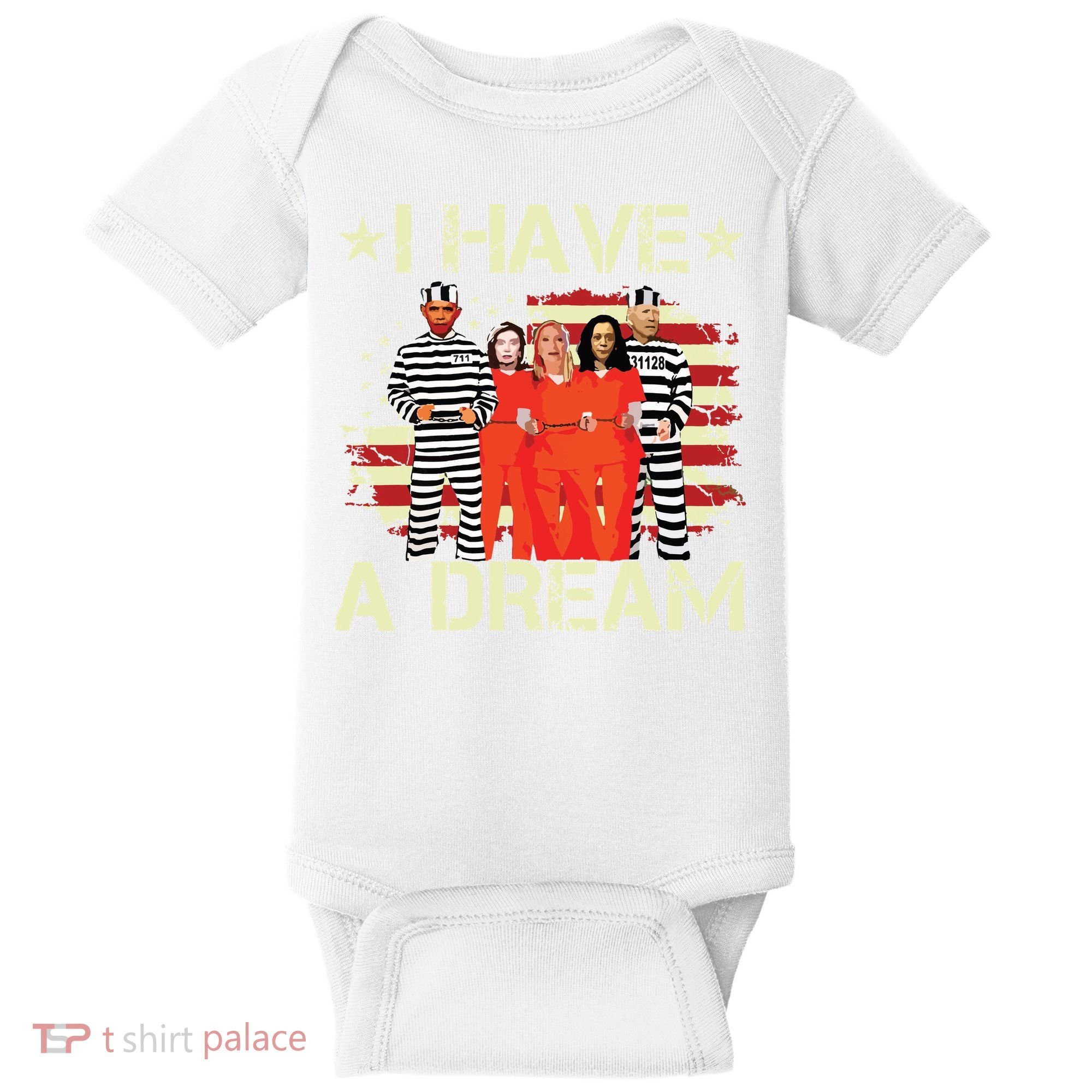 I Have A Dream Funny Biden Baby Bodysuit