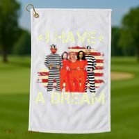 I Have A Dream Funny Biden Golf Towel thumb 1