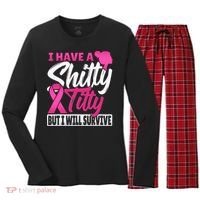 I Have A Shitty Titty But I Will Survive Breast Cancer Women's Long Sleeve Flannel Pajama Set  thumb 0