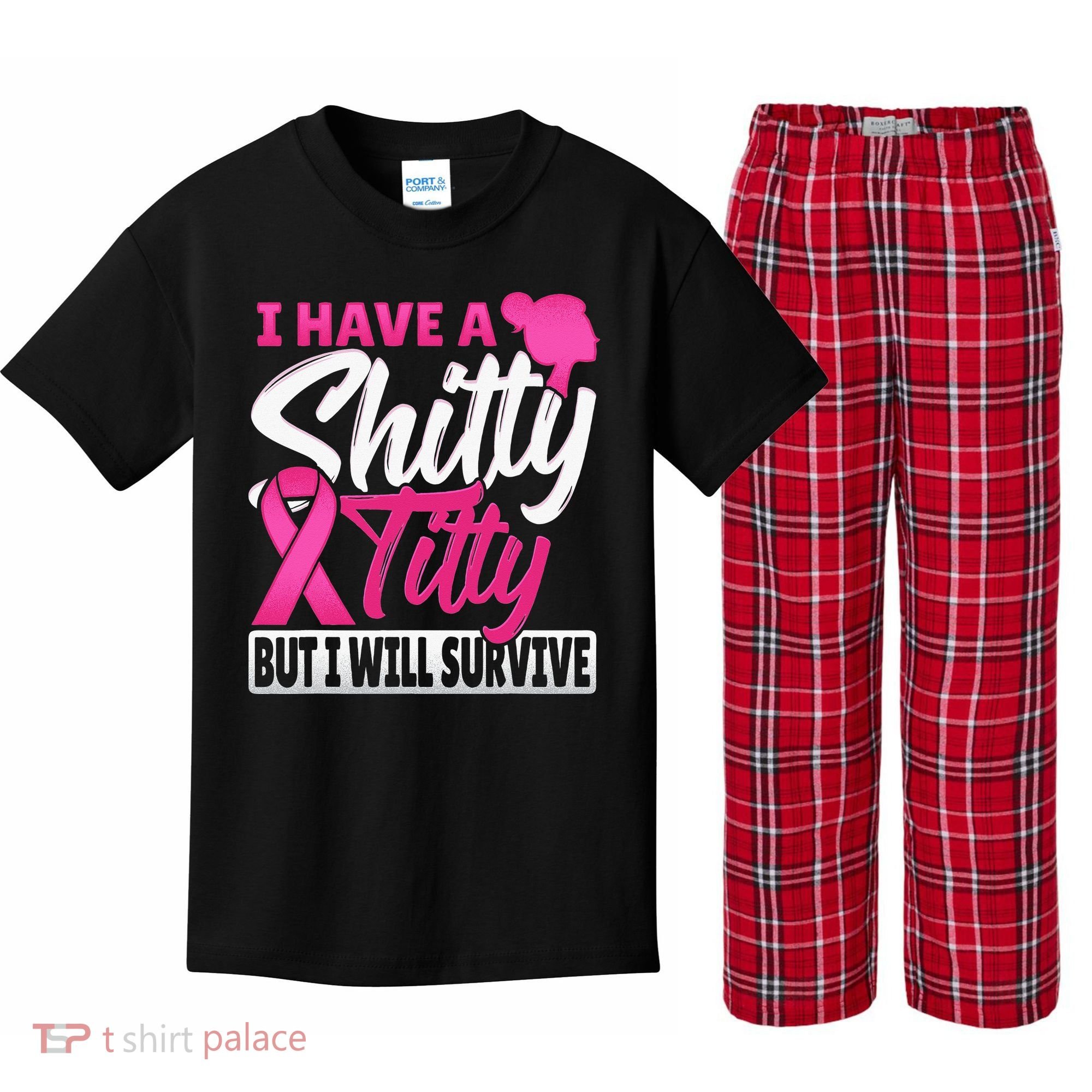 I Have A Shitty Titty But I Will Survive Breast Cancer Kids Plaid Pajama Set