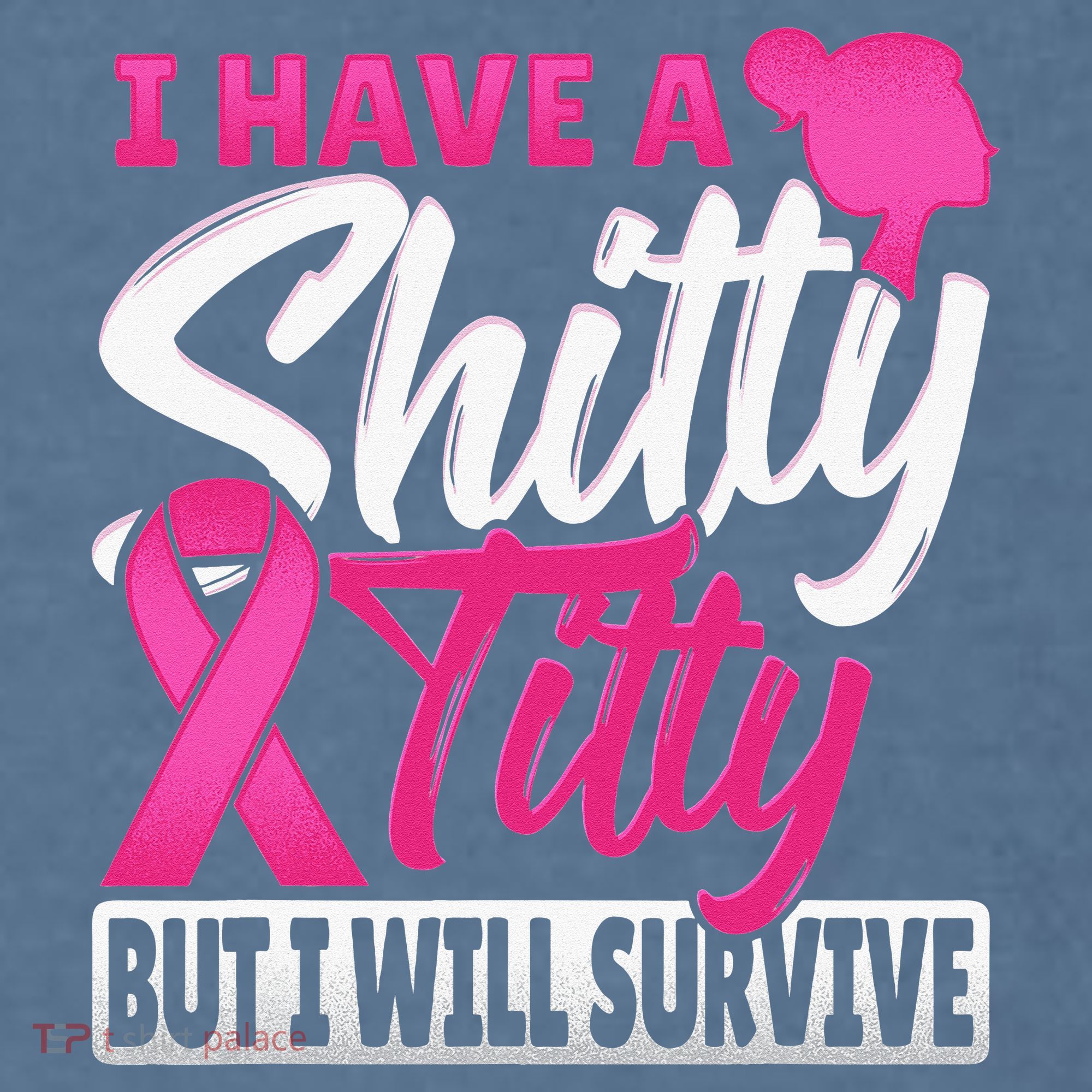 I Have A Shitty Titty But I Will Survive Breast Cancer Comfort Colors Garment-Dyed Hooded Sweatshirt