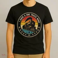 I Have A One Track Mind Train Engine Railroad Funny T-Shirt thumb 3
