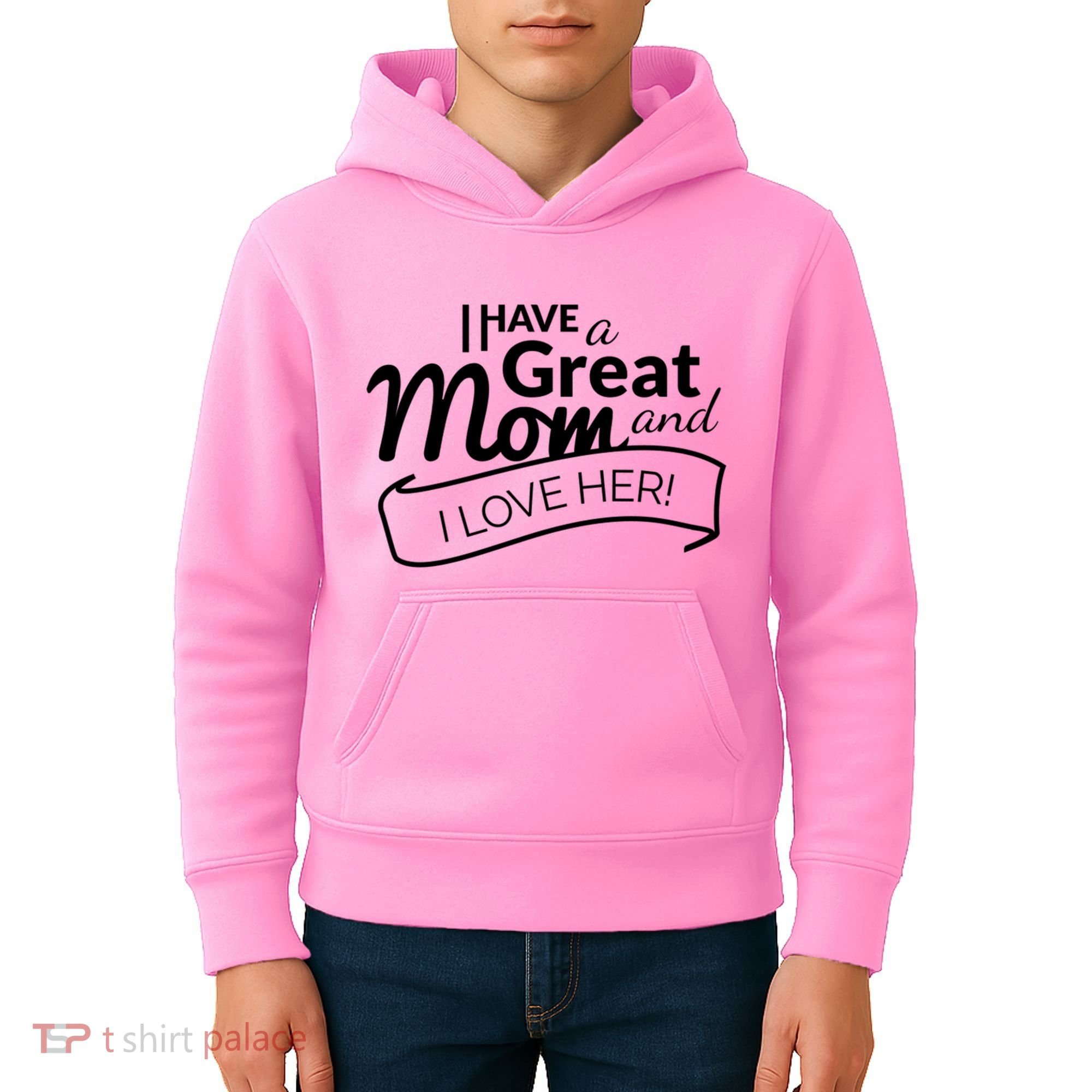 I Have A Great Mom And I Love Her Gift Kids Hoodie