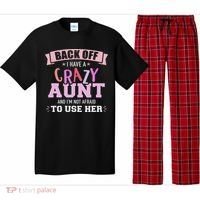 I Have A Crazy Aunt Not Afraid To Use Her Pajama Set thumb 0