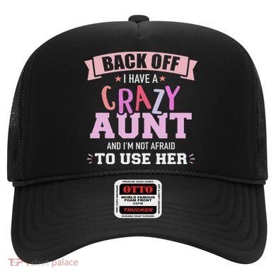 I Have A Crazy Aunt Not Afraid To Use Her Hat