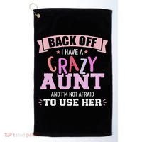 I Have A Crazy Aunt Not Afraid To Use Her Golf Towel thumb 0