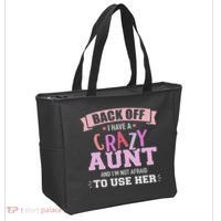 I Have A Crazy Aunt Not Afraid To Use Her Tote Bag thumb 2