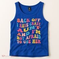 I Have A Crazy Aunt Not Afraid To Use Her Groovy Aunt Nephew Gift Tank Top thumb 2
