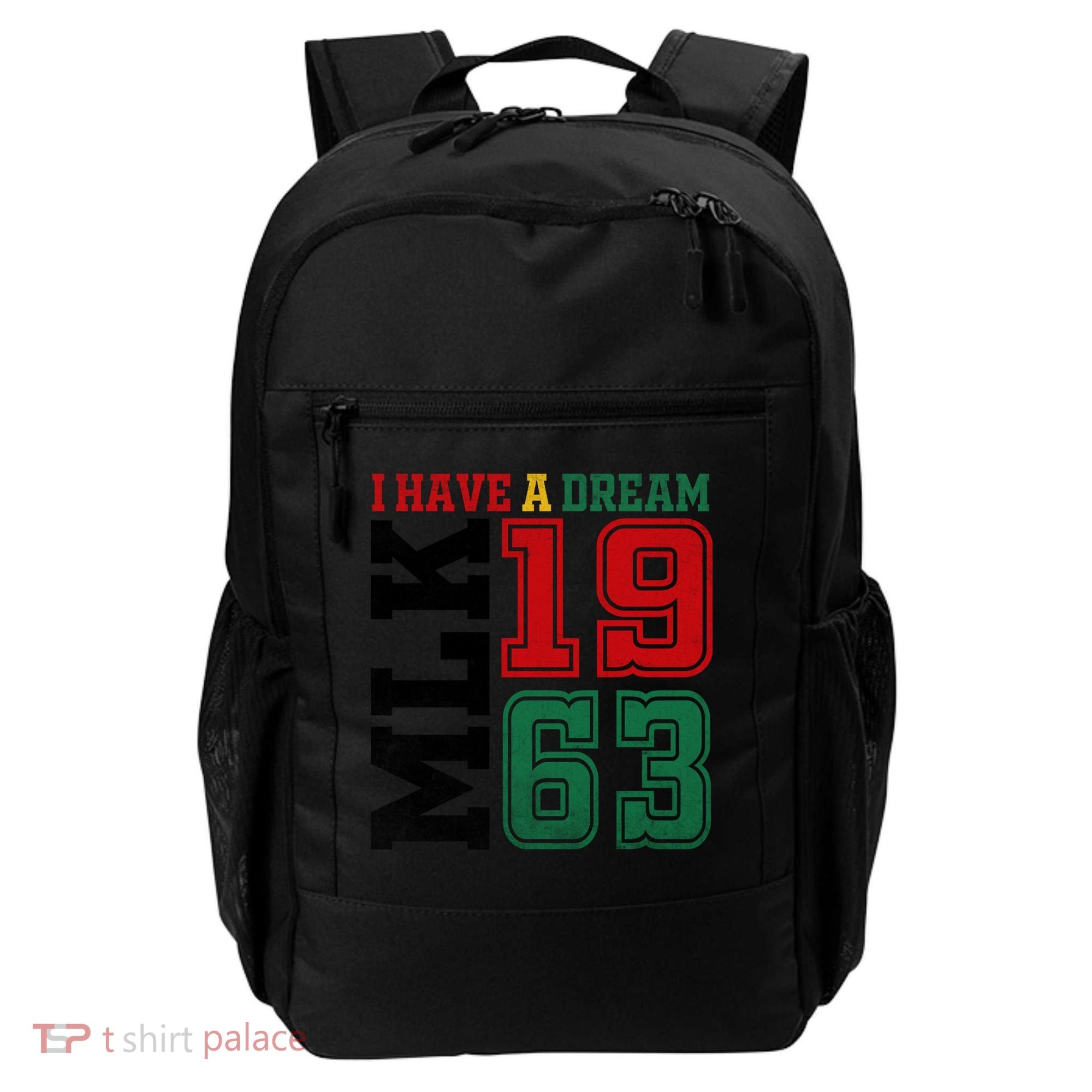 I Have A Dream Black History Month Martin Luther King Day Gift Backpack