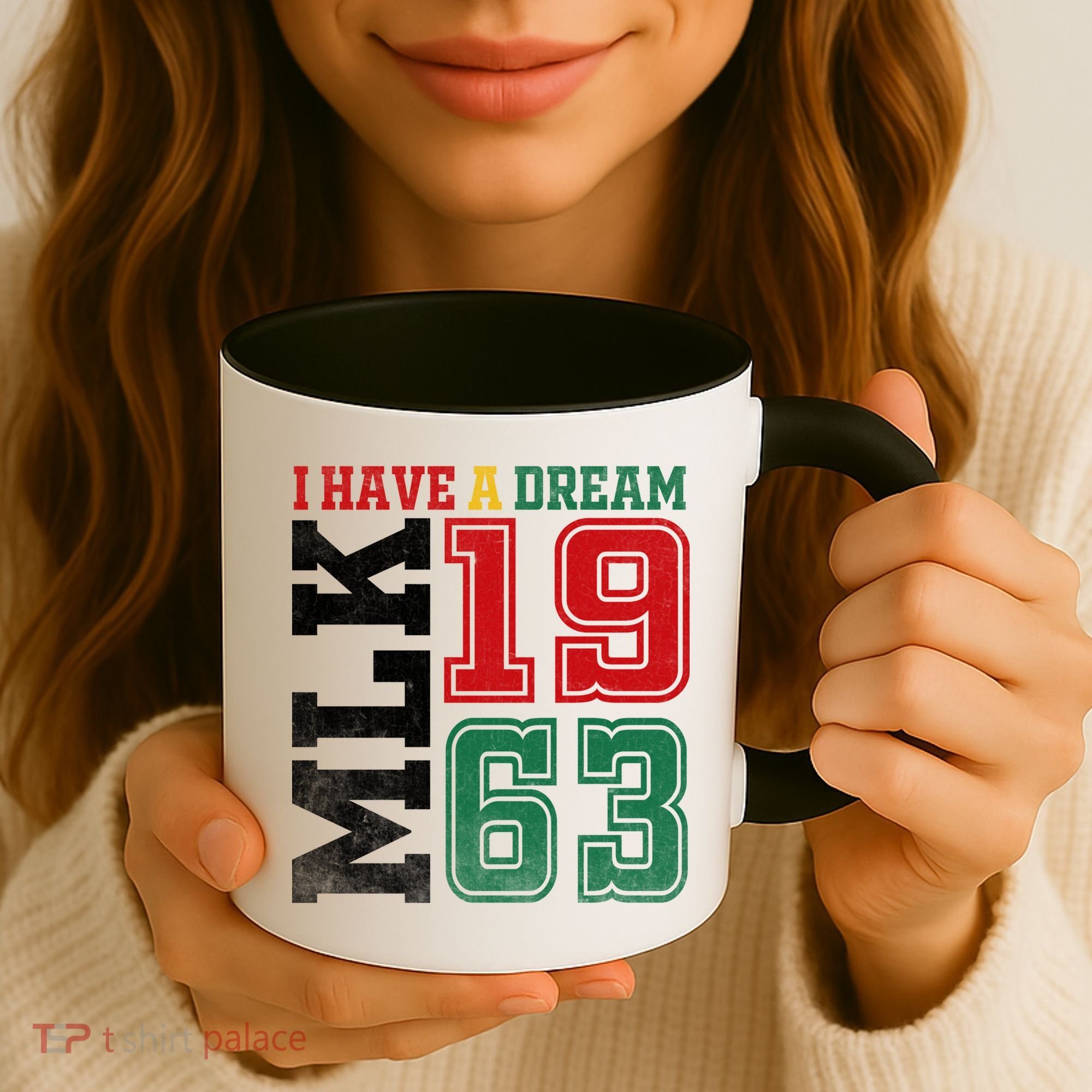 I Have A Dream Black History Month Martin Luther King Day Gift Coffee Mug