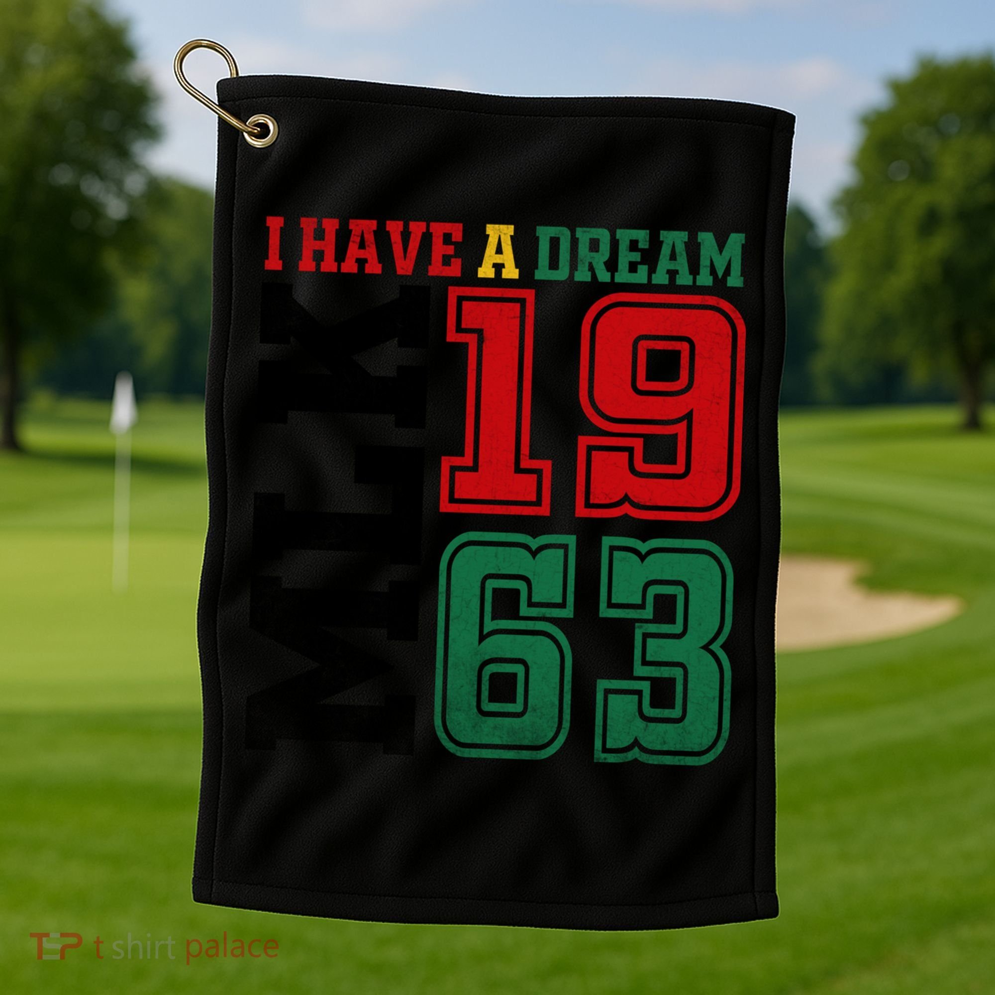I Have A Dream Black History Month Martin Luther King Day Gift Golf Towel