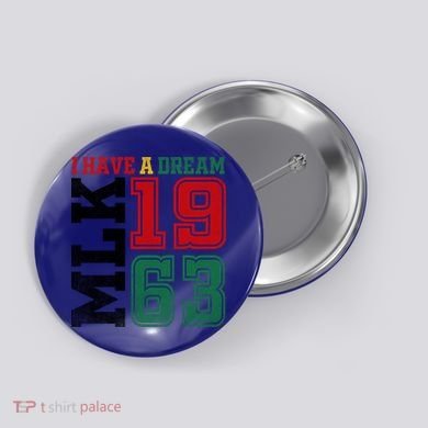 I Have A Dream Black History Month Martin Luther King Day Gift Button