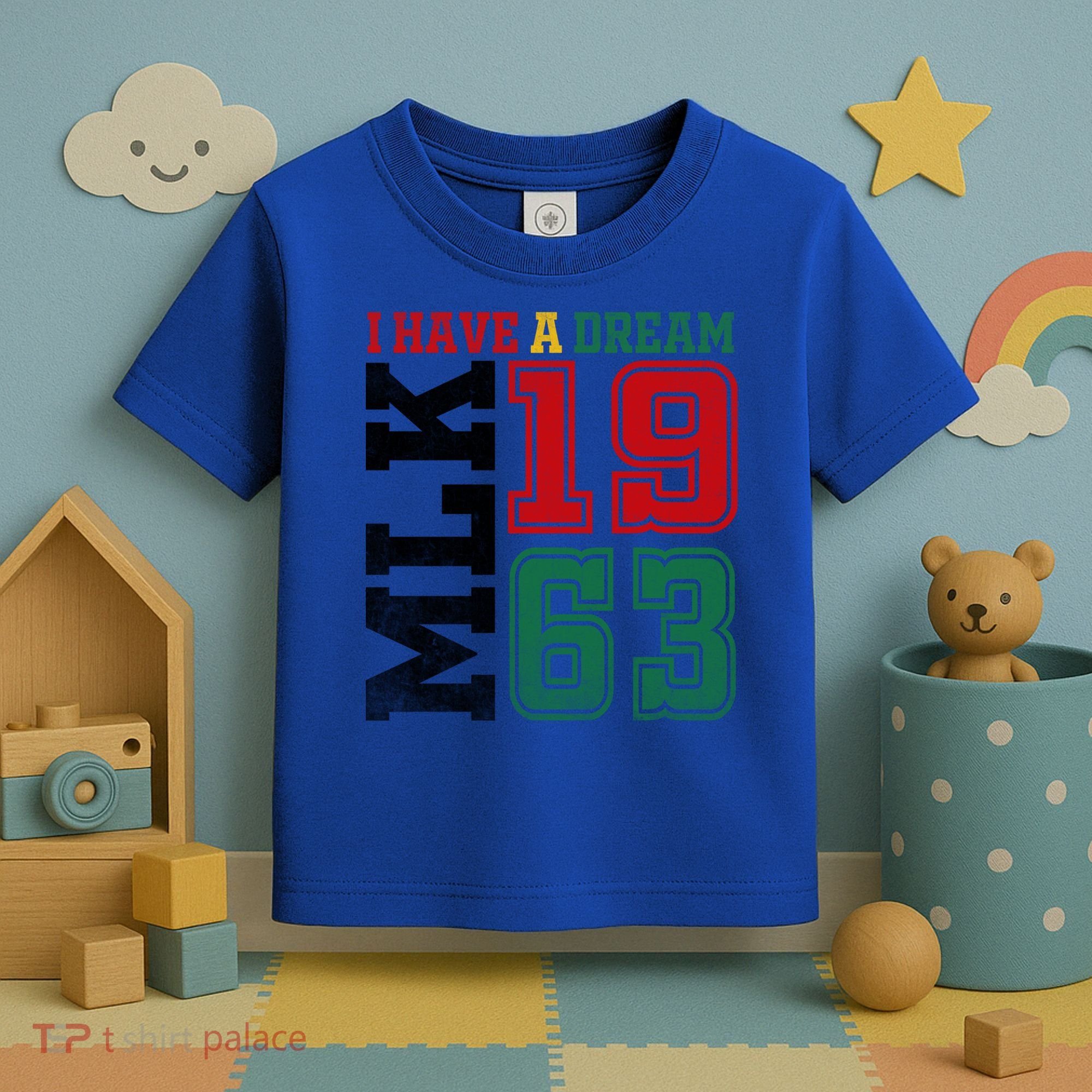 I Have A Dream Black History Month Martin Luther King Day Gift Toddler T-Shirt