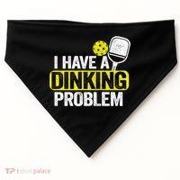 I Have A Dinking Problem Pickle Ball Jokes Funny Pickleball Cool Gift USA-Made Doggie Bandana thumb 0