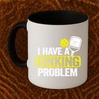 I Have A Dinking Problem Pickle Ball Jokes Funny Pickleball Cool Gift Coffee Mug thumb 2