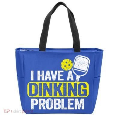I Have A Dinking Problem Pickle Ball Jokes Funny Pickleball Cool Gift Tote Bag