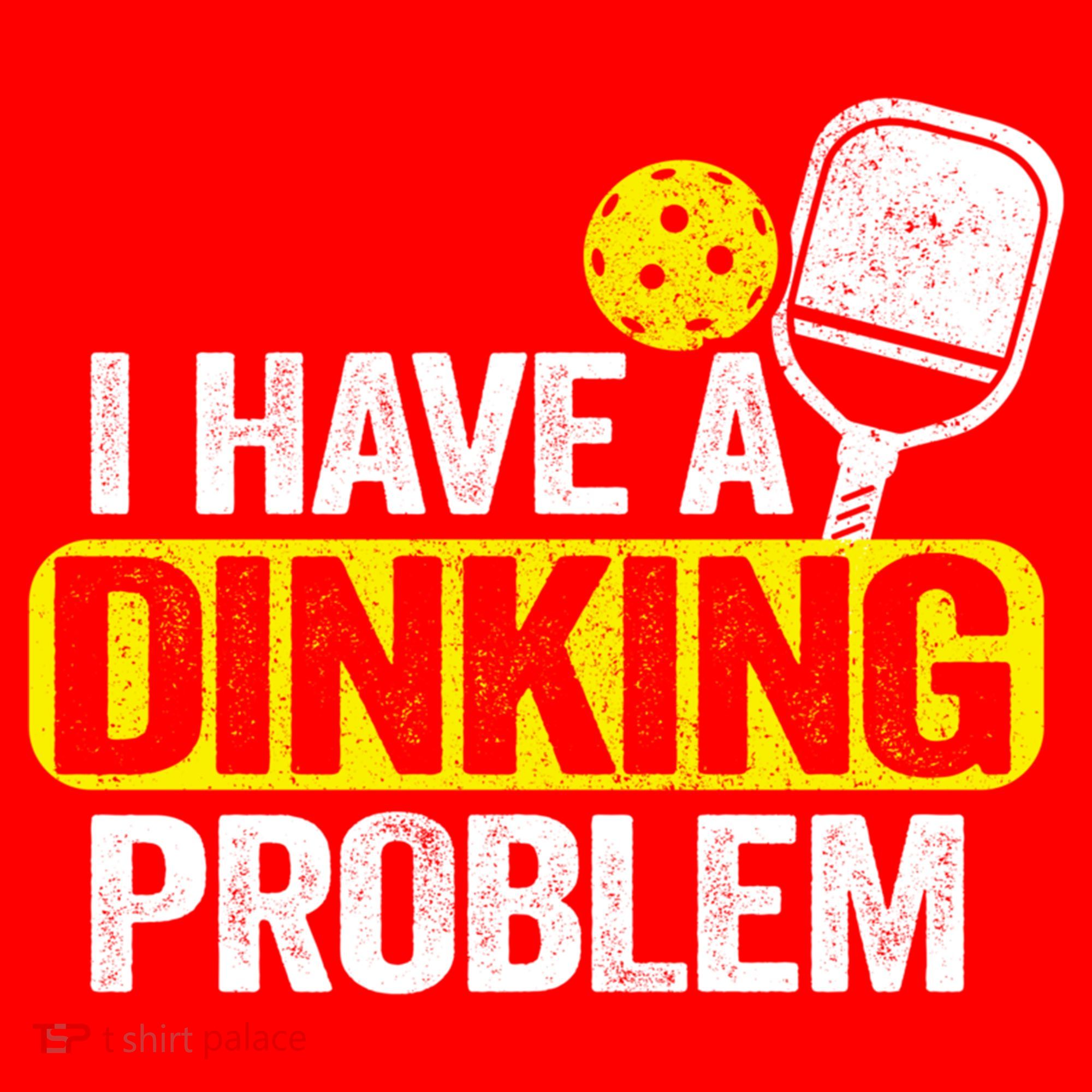 I Have A Dinking Problem Pickle Ball Jokes Funny Pickleball Cool Gift Santa Hat