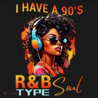 I Have A 90S R&B Type Soul Funny Music Lover Rnb T-Shirt thumb 7