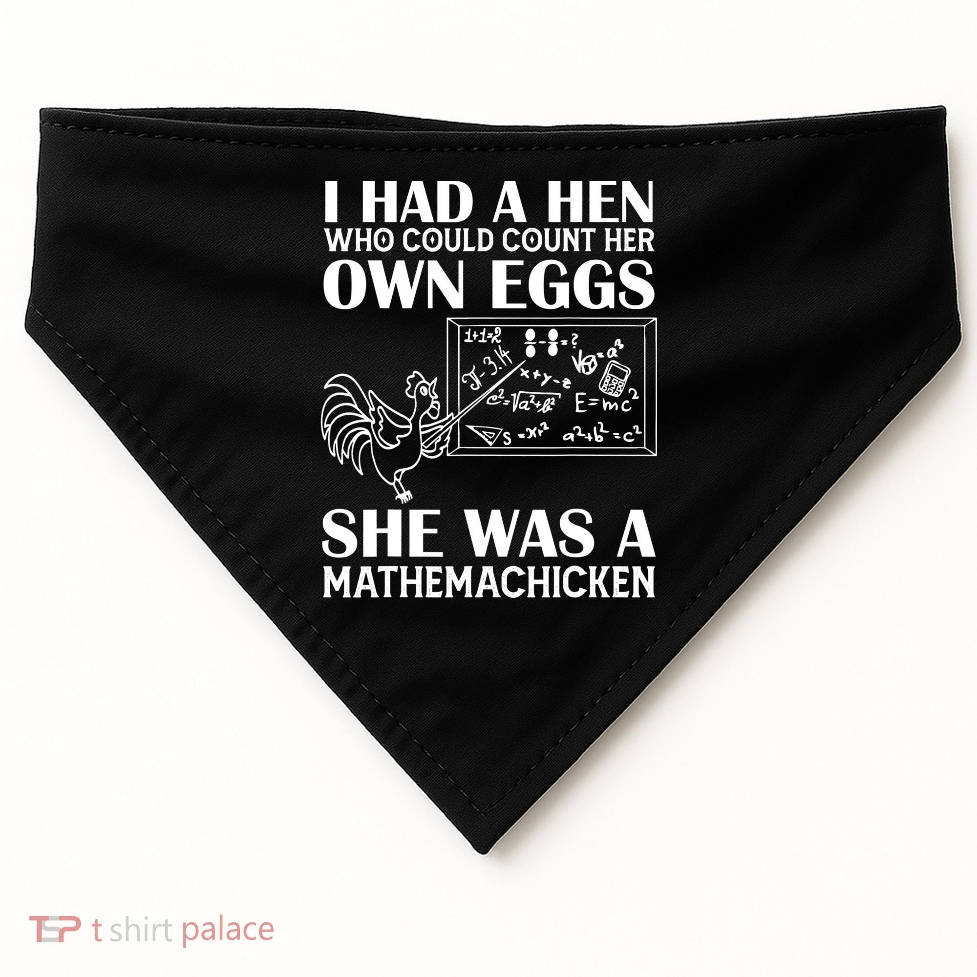 I Had A Hen Who Could Count Her Own Eggs Funny Chicken Lover USA-Made Doggie Bandana