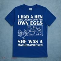 I Had A Hen Who Could Count Her Own Eggs Funny Chicken Lover T-Shirt thumb 5