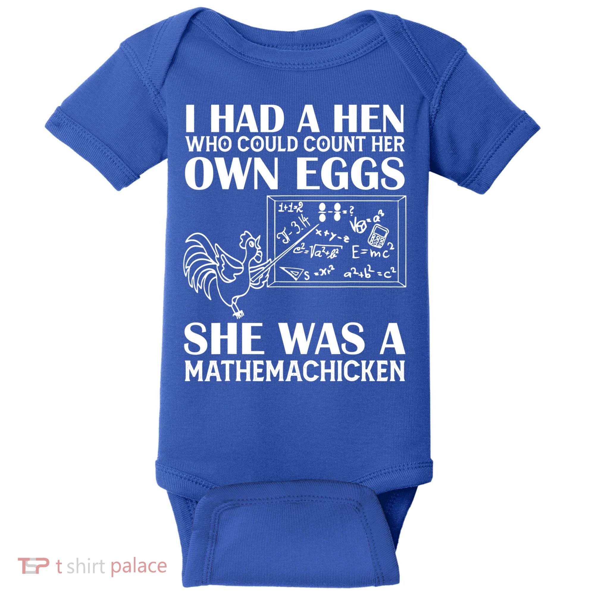 I Had A Hen Who Could Count Her Own Eggs Funny Chicken Lover Baby Bodysuit