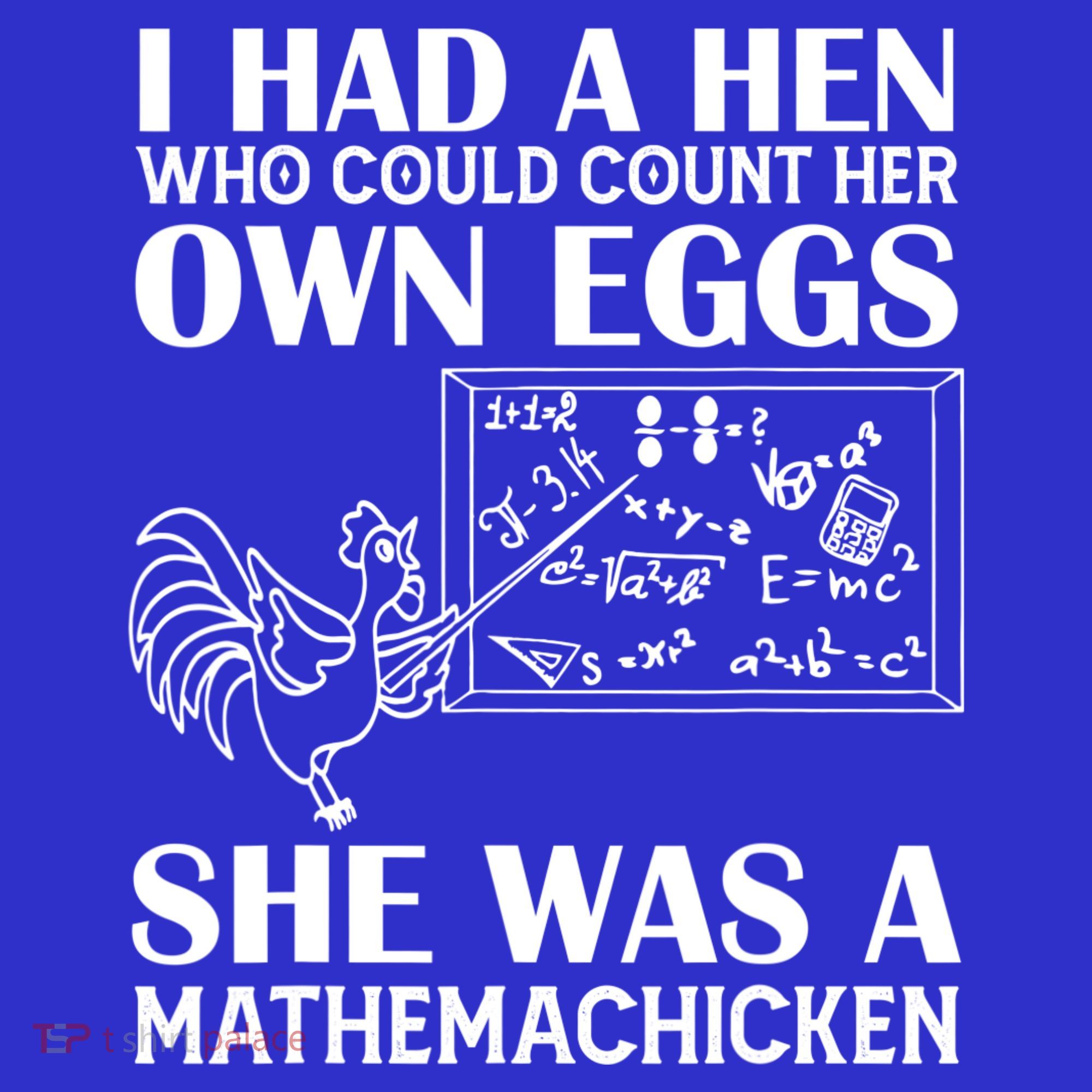 I Had A Hen Who Could Count Her Own Eggs Funny Chicken Lover Kids Sweatshirt