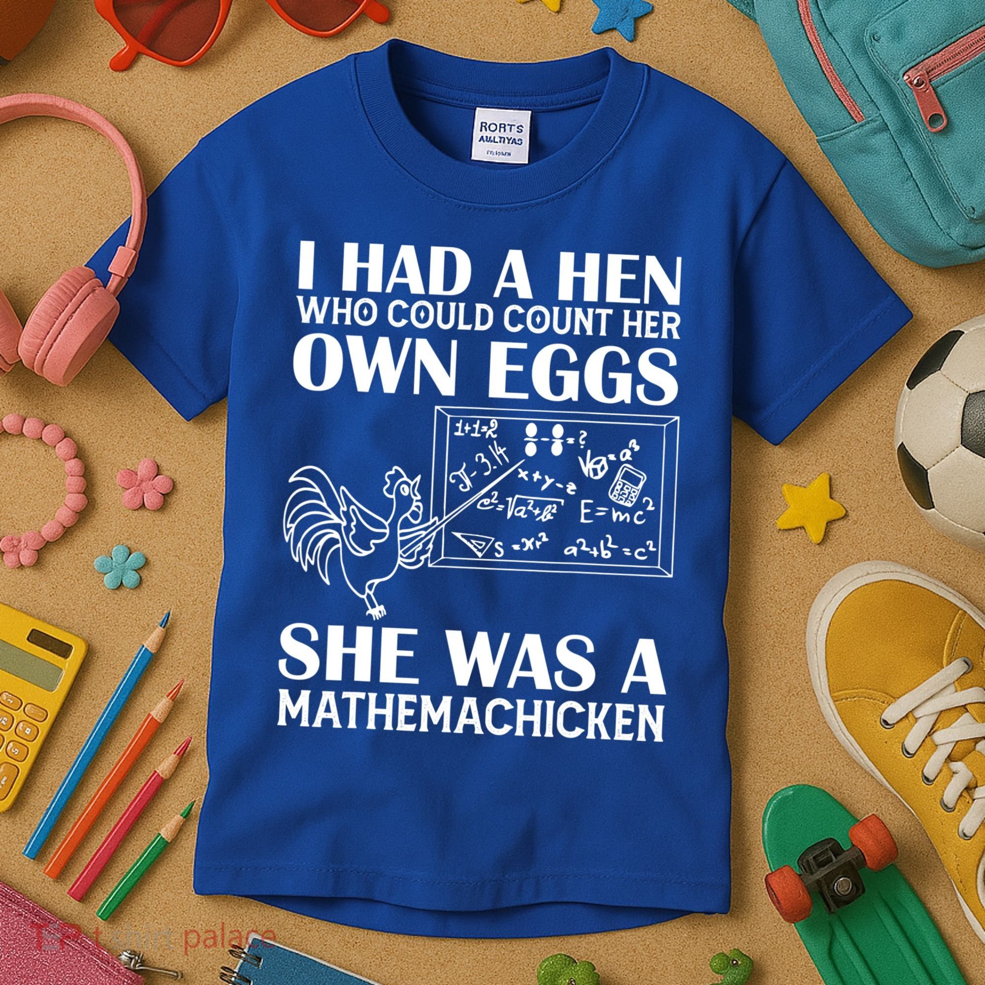 I Had A Hen Who Could Count Her Own Eggs Funny Chicken Lover Kids T-Shirt