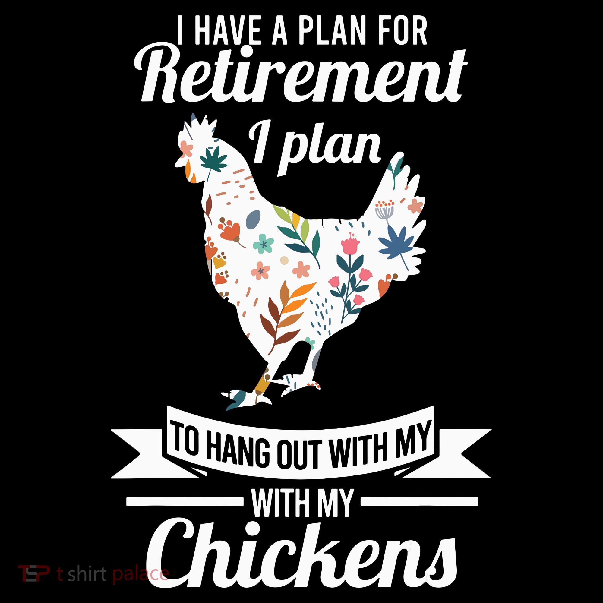 I Have A Plan For Retirement Chicken Farmer Gift Backpack