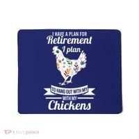 I Have A Plan For Retirement Chicken Farmer Gift Mousepad thumb 0