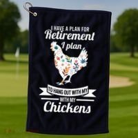 I Have A Plan For Retirement Chicken Farmer Gift Golf Towel thumb 1